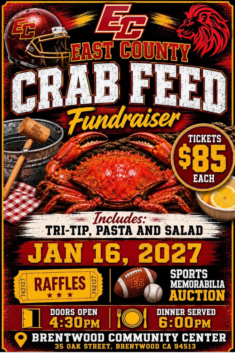 East County Crab Feed Fundraiser — January 16, 2027, Brentwood Community Center. Includes tri-tip, pasta and salad. Tickets $85 each. Raffles and sports memorabilia auction. Doors 4:30 PM, dinner 6:00 PM.